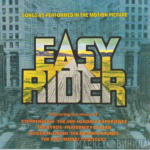  - Easy Rider (Music From The Motion Picture Soundtrack)