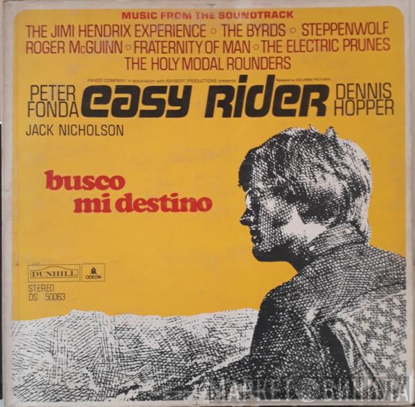  - Easy Rider (Music From The Soundtrack) - Busco Mi Destino