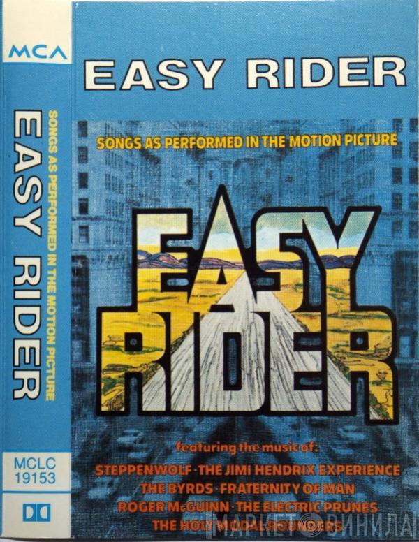  - Easy Rider (Songs As Performed In The Motion Picture)