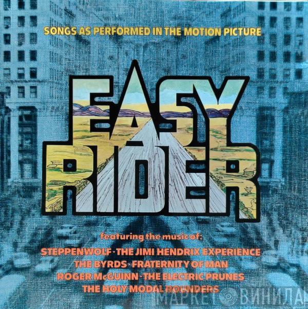  - Easy Rider (Songs As Performed In The Motion Picture)