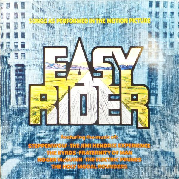  - Easy Rider (Songs As Performed In The Motion Picture)