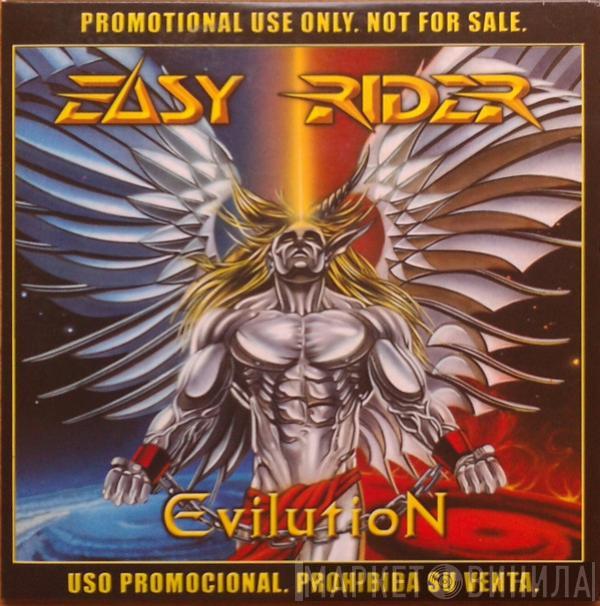 Easy Rider  - Evilution