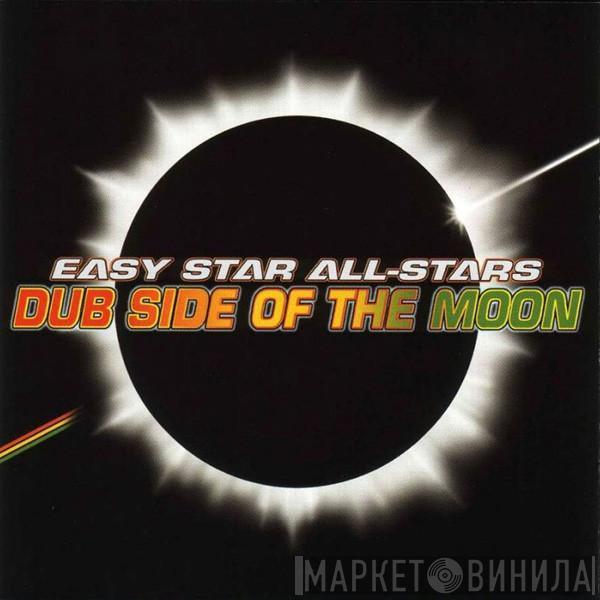 Easy Star All-Stars - Dub Side Of The Moon