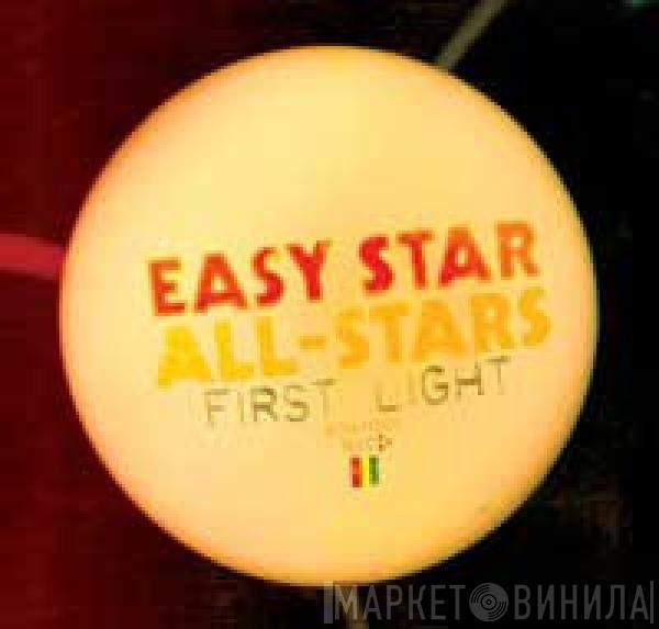 Easy Star All-Stars - First Light