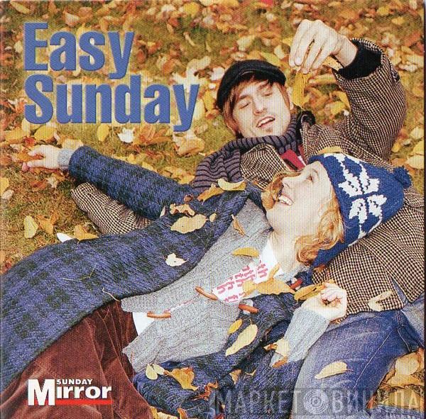  - Easy Sunday