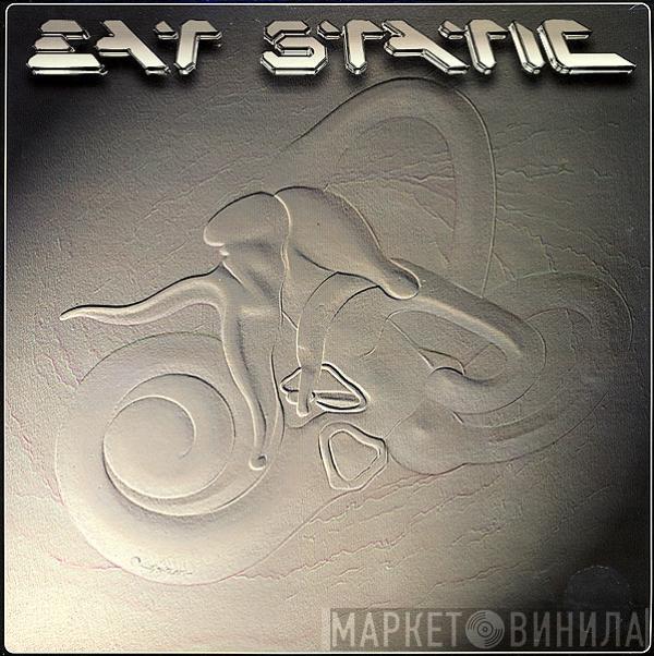 Eat Static - Bony Incus