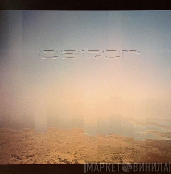 Eater - T.O.E. /  Flower Of Life