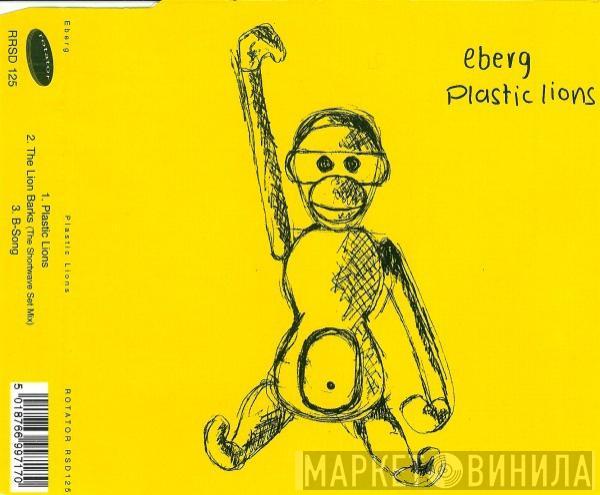 Eberg - Plastic Lions