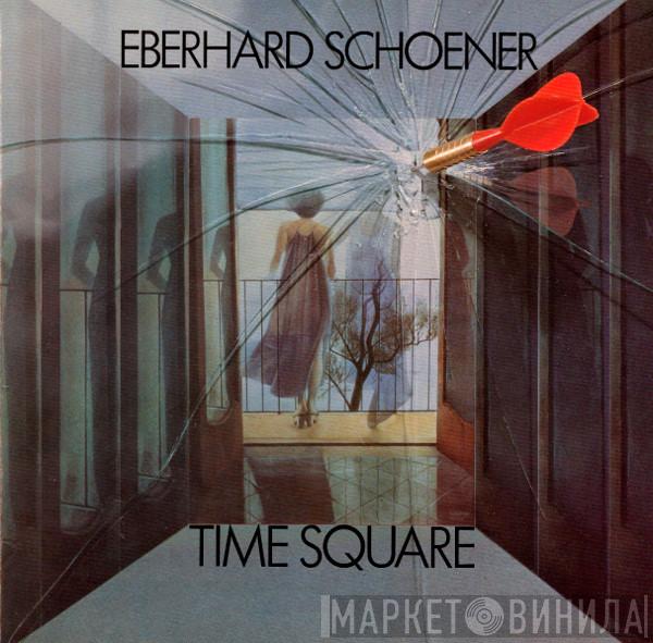 Eberhard Schoener - Time Square