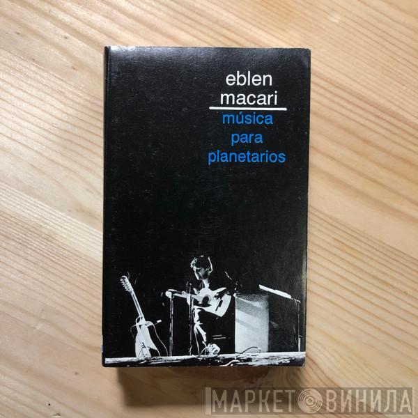 Eblen Macari  - Música Para Planetarios
