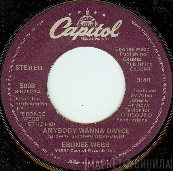 Ebonee Webb - Anybody Wanna Dance