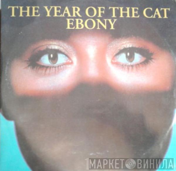 Ebony  - The Year Of The Cat