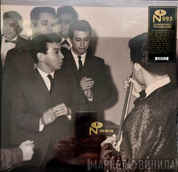  - Eccentric Soul: The Cobra Label