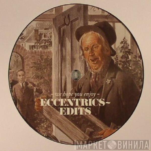 Eccentrics disco - Eccentrics Edits Vol. 2