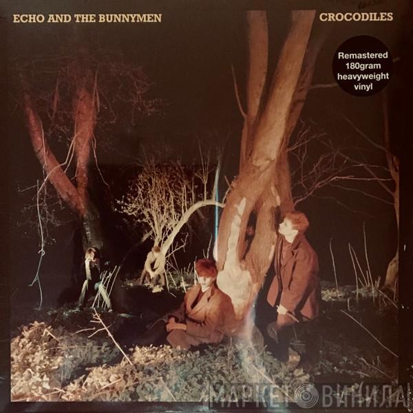 Echo & The Bunnymen - Crocodiles