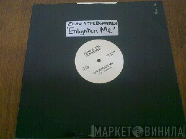 Echo & The Bunnymen - Enlighten Me