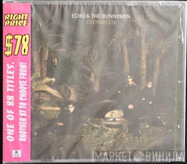  Echo & The Bunnymen  - Evergreen