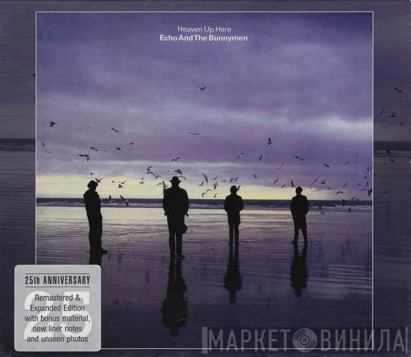Echo & The Bunnymen - Heaven Up Here