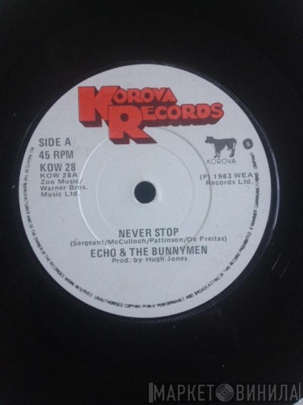  Echo & The Bunnymen  - Never Stop