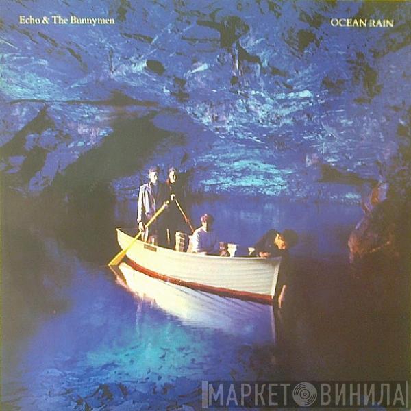  Echo & The Bunnymen  - Ocean Rain