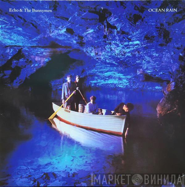  Echo & The Bunnymen  - Ocean Rain