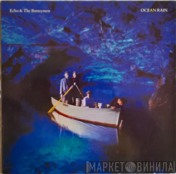  Echo & The Bunnymen  - Ocean Rain