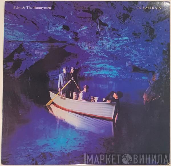  Echo & The Bunnymen  - Ocean Rain