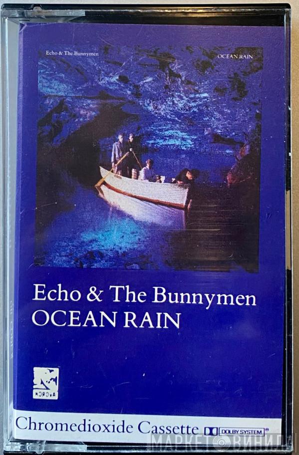  Echo & The Bunnymen  - Ocean Rain