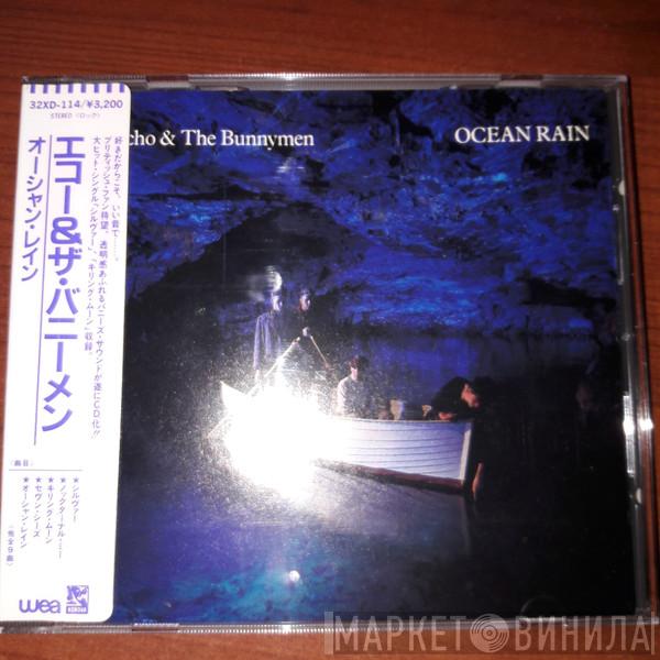  Echo & The Bunnymen  - Ocean Rain