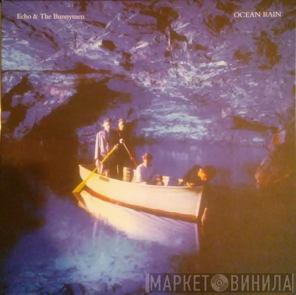  Echo & The Bunnymen  - Ocean Rain