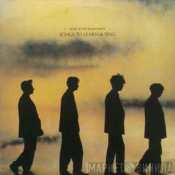  Echo & The Bunnymen  - Songs To Learn & Sing