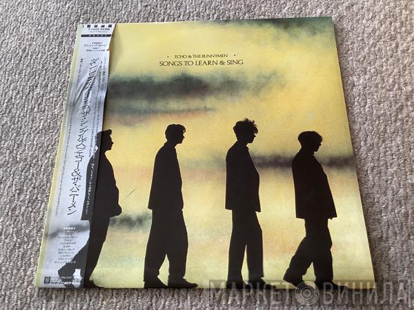  Echo & The Bunnymen  - Songs To Learn & Sing