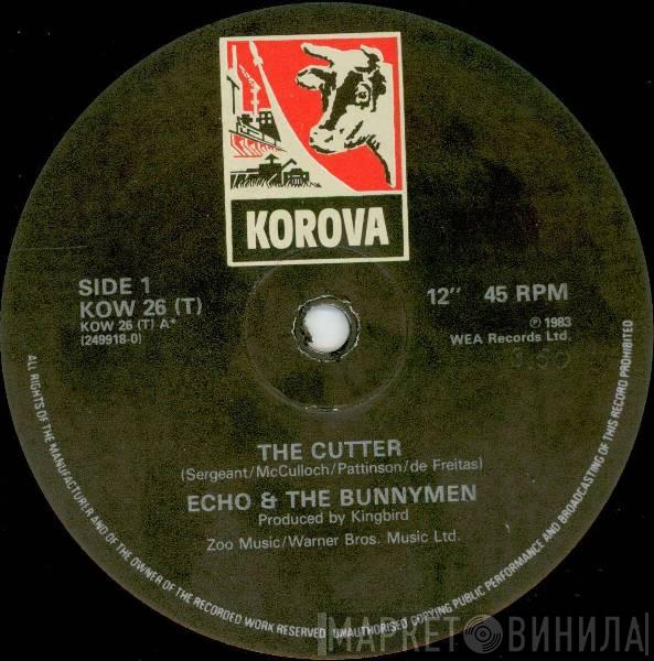  Echo & The Bunnymen  - The Cutter