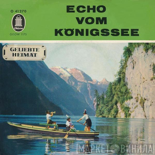  - Echo Vom Königssee