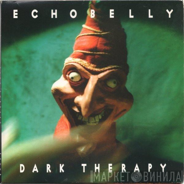 Echobelly - Dark Therapy