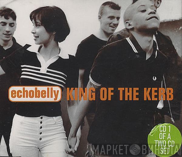 Echobelly - King Of The Kerb