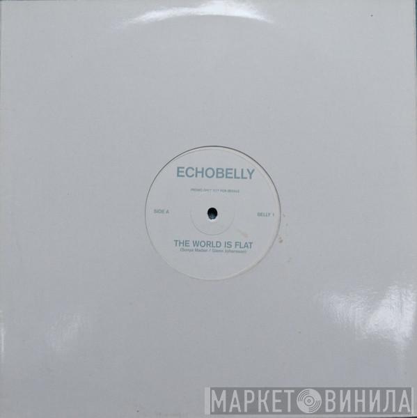  Echobelly  - The World Is Flat