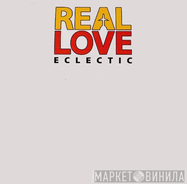 Eclectic - Real Love