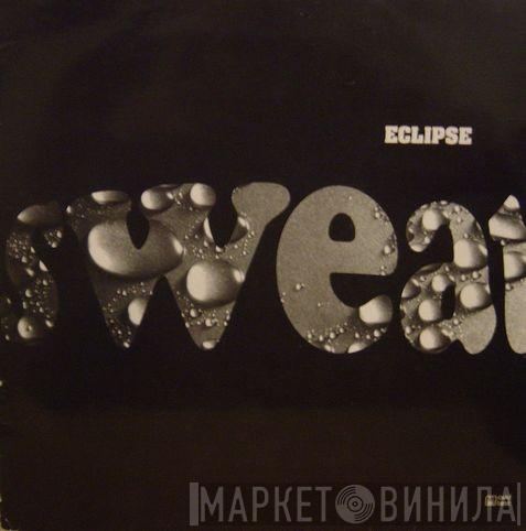 Eclipse  - Sweat