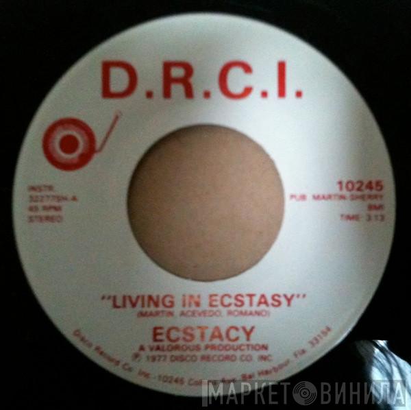 Ecstacy  - Living In Ecstacy / Can't Help Myself