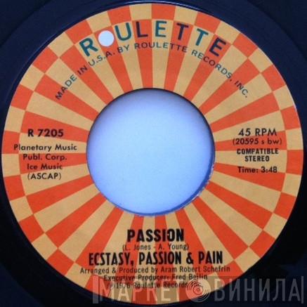 Ecstasy, Passion & Pain - Passion