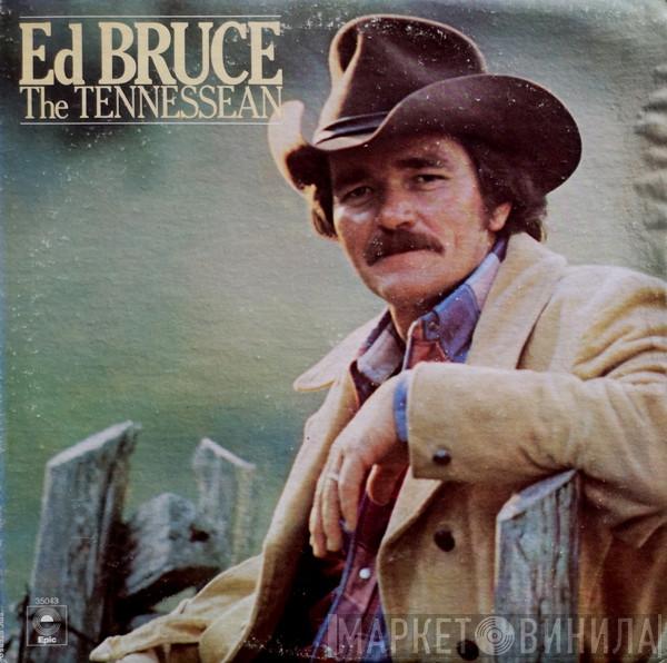 Ed Bruce - The Tennessean