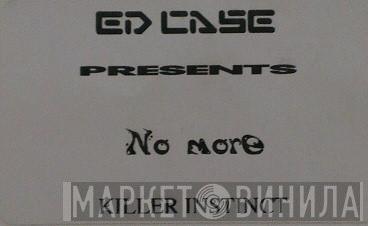 Ed Case - No More