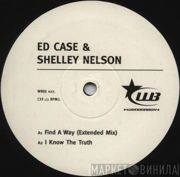 Ed Case, Shelley Nelson - Find A Way