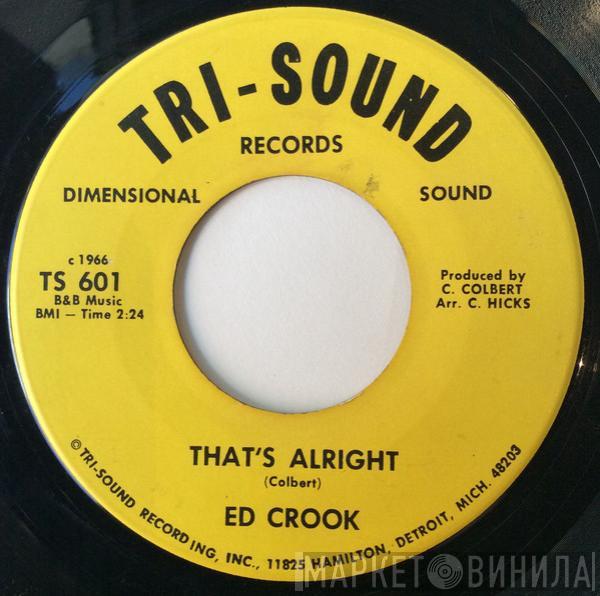 Ed Crook - That's Alright