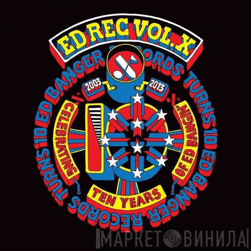  - Ed Rec Vol. X