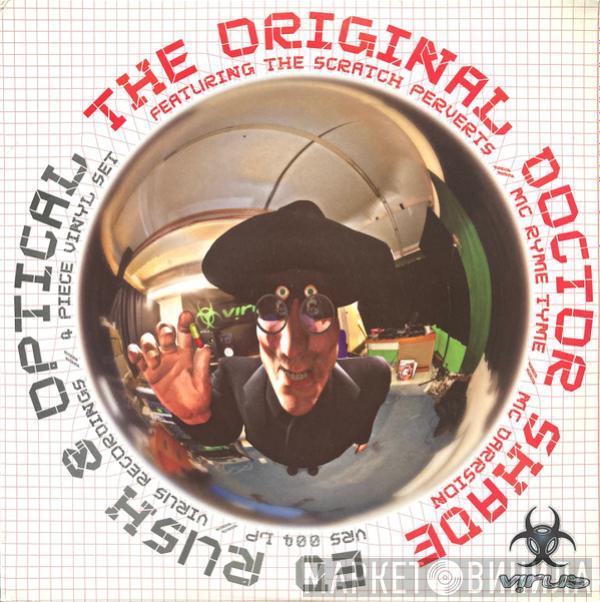 Ed Rush & Optical - The Original Doctor Shade