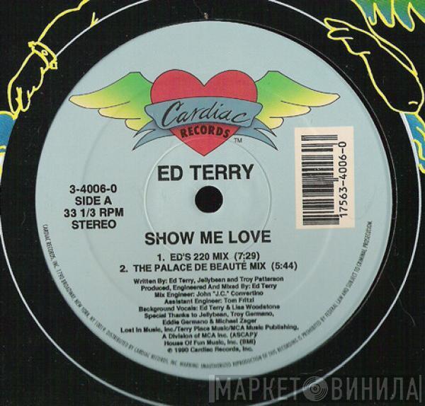 Ed Terry - Show Me Love