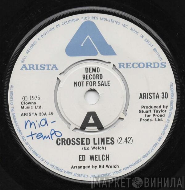 Ed Welch - Crossed Lines