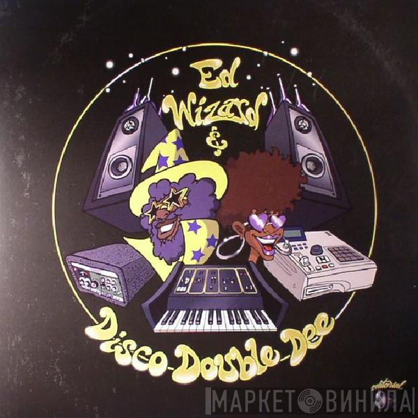 Ed Wizard & Disco Double Dee - Slo-Mo Disco